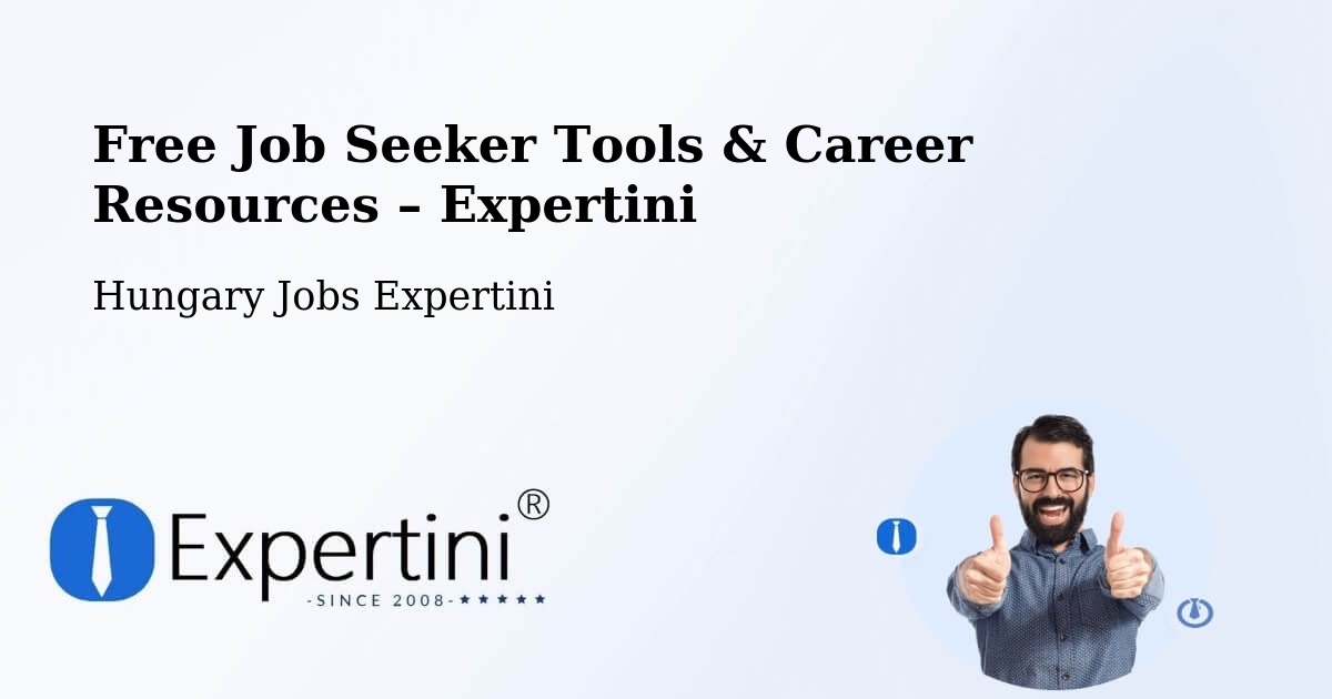 Free Job Seeker Tools & Career Resources – Gádoros - Gádoros, Hungary Jobs Expertini