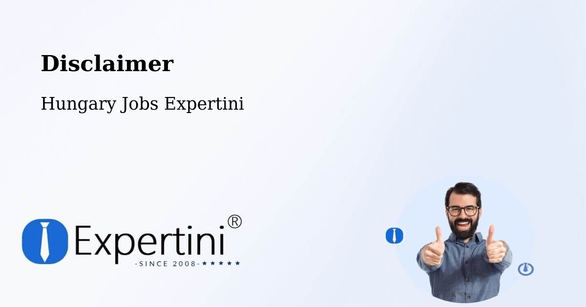 Disclaimer – Gádoros - Hungary Jobs Expertini
